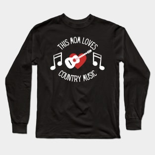 This Mom Loves Country Music Long Sleeve T-Shirt